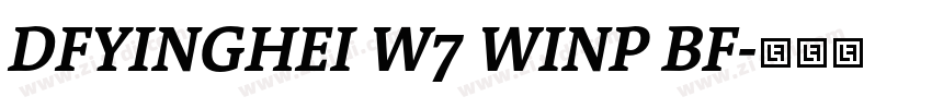 DFYINGHEI W7 WINP BF字体转换
